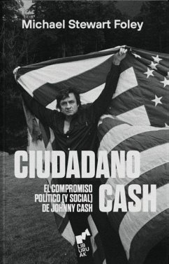 EL COMPROMISO POLITICO (Y SOCIAL) DE JOHNNY CASH