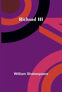 Richard III - Shakespeare, William