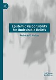 Epistemic Responsibility for Undesirable Beliefs (eBook, PDF)
