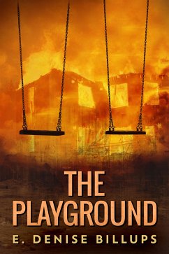 The Playground (eBook, ePUB) - Denise Billups, E.