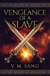 Vengeance Of A Slave (eBook, ePUB) - Bild 1