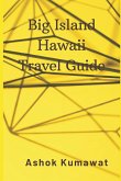 Big Island Hawaii Travel Guide
