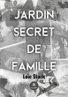 Jardin secret de famille - Bild 1