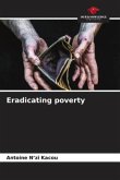 Eradicating poverty
