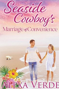 Seaside Cowboy's Marriage of Convenience - Verde, Alexa