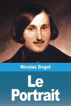 Le Portrait - Gogol, Nicolas