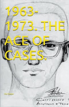 1963-1974. The Ace of Cases. - Dwyer, Pat