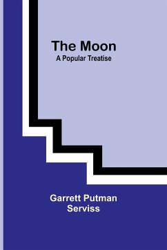 The Moon - Serviss, Garrett Putman