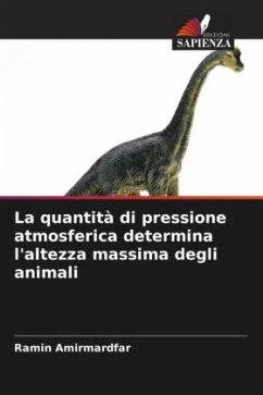 La quantità di pressione atmosferica determina l'altezza massima degli animali - Amirmardfar, Ramin