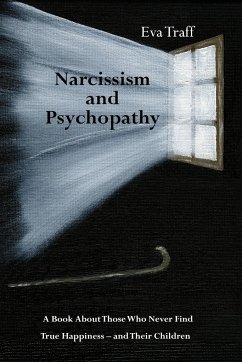 Narcissism & Psychopathy - Traff, Eva