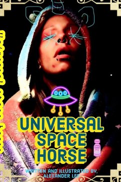 Universal Space Horse - Lee, Alexander