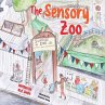 The Sensory Zoo - Bild 1
