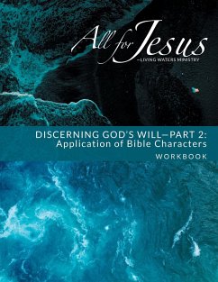 Discerning God's Will - 2 - Case, Richard T