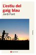 L'estiu del gaig blau - Bild 1