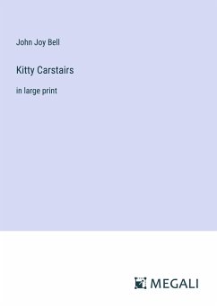 Kitty Carstairs - Bell, John Joy