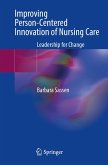 Improving Person-Centered Innovation of Nursing Care (eBook, PDF)