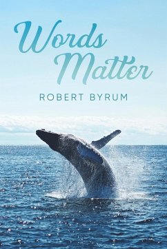 Words Matter - Byrum, Robert