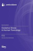 Oxidative Stress in Human Toxicology