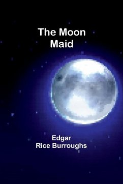 The Moon Maid - Burroughs, Edgar Rice