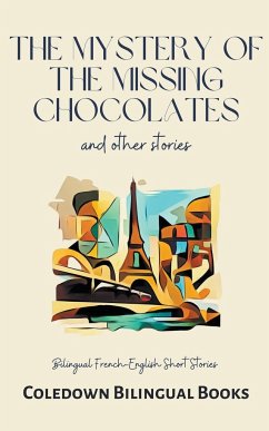 The Mystery of the Missing Chocolates and Other Stories - Books, Coledown Bilingual