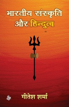 Bhartiya Sanskriti Aur Hindutva - Sharma, Geetesh
