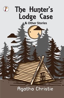 Cover The Hunter's Lodge Case and Other Stories