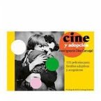 Cine y adopción: 101 Peliculas para familias adoptivas