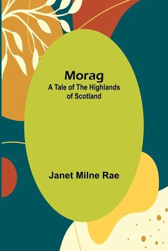 Morag - Rae, Janet Milne