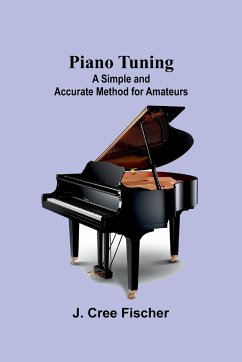 Piano Tuning - Fischer, J. Cree