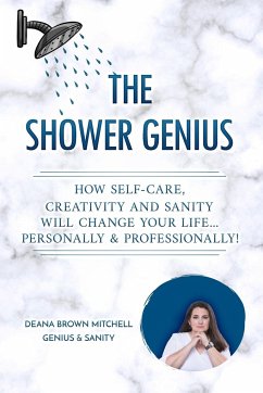 The Shower Genius - Mitchell, Deana Brown