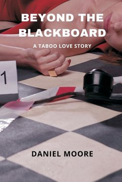 Beyond the Blackboard - Moore, Daniel