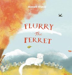 Flurry the Ferret - Oates, Aimee