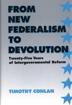 From New Federalism to Devolution (eBook, ePUB) - Conlan, Timothy J.