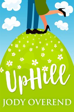 UpHill (eBook, ePUB) - Overend, Jody