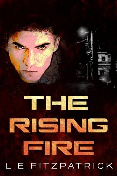 The Rising Fire (eBook, ePUB) - Fitzpatrick, L.E.