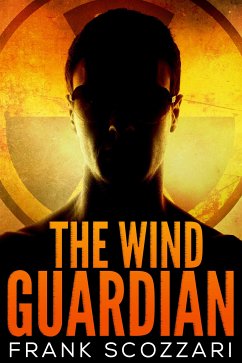 The Wind Guardian (eBook, ePUB) - Scozzari, Frank