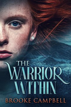 The Warrior Within (eBook, ePUB) - Campbell, Brooke