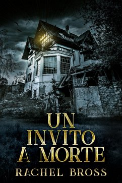 Un invito a morte (eBook, ePUB) - Bross, Rachel