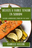 Délices à Faible Teneur en Sodium