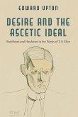 Desire and the Ascetic Ideal