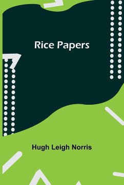 Rice Papers - Norris, Hugh Leigh