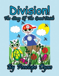 Division! The Story Of The Great Divide - Dyan, Penelope