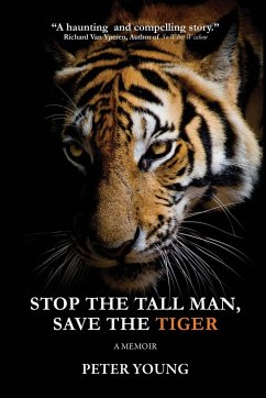 Stop The Tall Man, Save The Tiger - Young, Peter