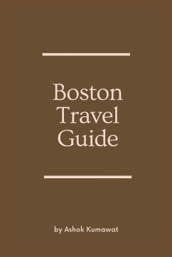 Boston Travel Guide - Kumawat, Ashok