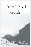 Tahiti Travel Guide