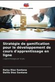 Stratégie de gamification pour le développement de cours d'apprentissage en ligne