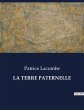 LA TERRE PATERNELLE - Bild 1