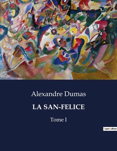 LA SAN-FELICE - Dumas, Alexandre