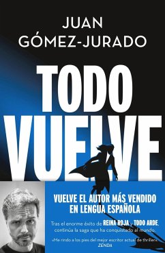 Todo vuelve - Gomez Jurado, Juan