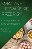 Smaczne Hiszpa¿skie Przepisy